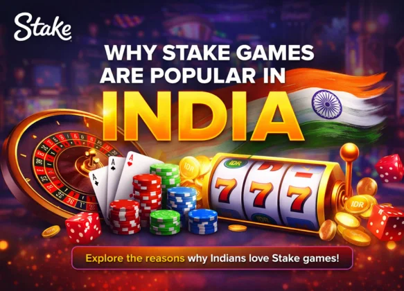  Why Stake Games Are Popular in India 